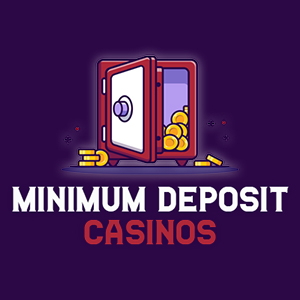 Minimum Deposit Casinos